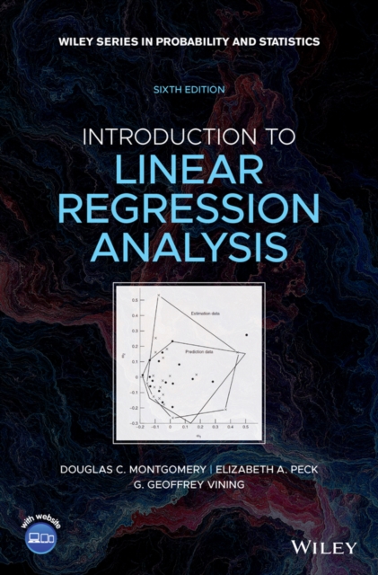 Introduction to Linear Regression Analysis, 6th Edition, Hardback Book