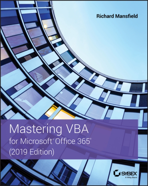 Mastering VBA for Microsoft Office 365, Paperback / softback Book