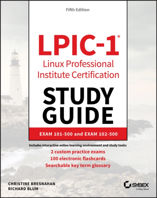LPIC-1 Linux Professional Institute Certification Study Guide : Exam 101-500 and Exam 102-500, EPUB eBook