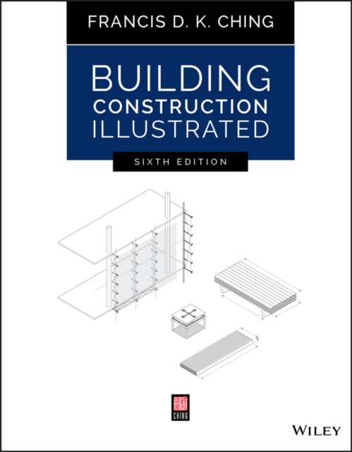 Building Construction Illustrated, Paperback / softback Book
