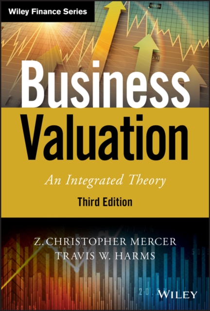 Business Valuation : An Integrated Theory, Hardback Book