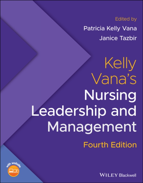 Kelly Vana's Nursing Leadership and Management, Paperback / softback Book