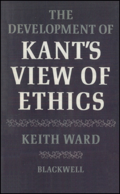 The Development of Kant's View of Ethics, EPUB eBook