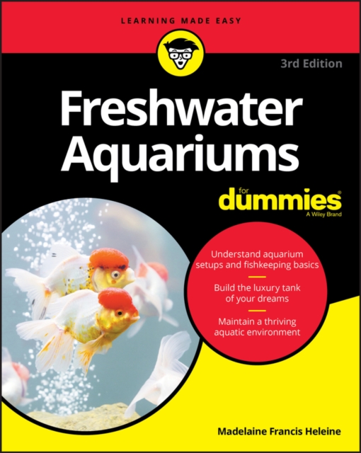 Freshwater Aquariums For Dummies, Paperback / softback Book