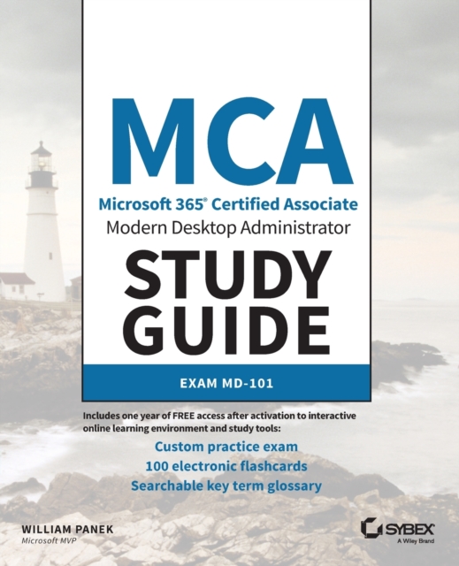 MCA Modern Desktop Administrator Study Guide : Exam MD-101, Paperback / softback Book