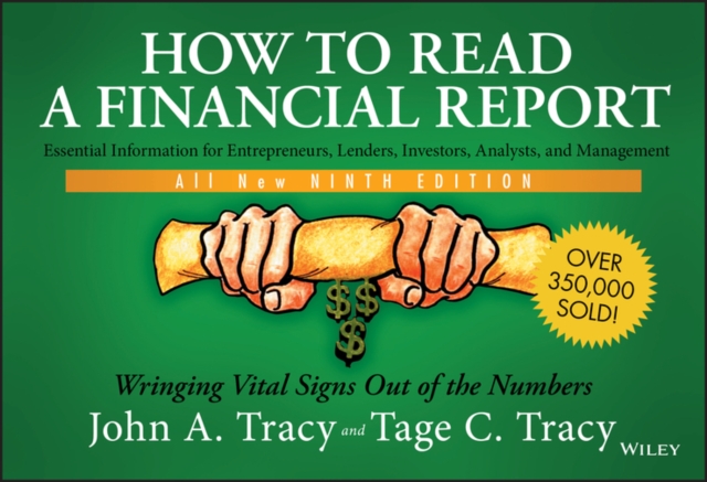 How to Read a Financial Report : Wringing Vital Signs Out of the Numbers, PDF eBook