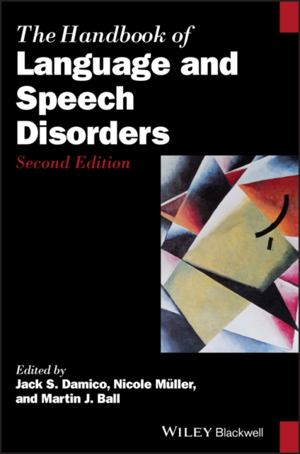 The Handbook of Language and Speech Disorders, Hardback Book
