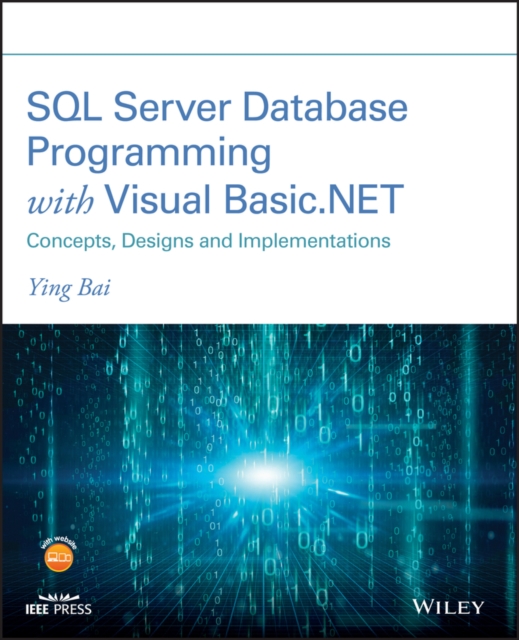 SQL Server Database Programming with Visual Basic.NET : Concepts, Designs and Implementations, PDF eBook