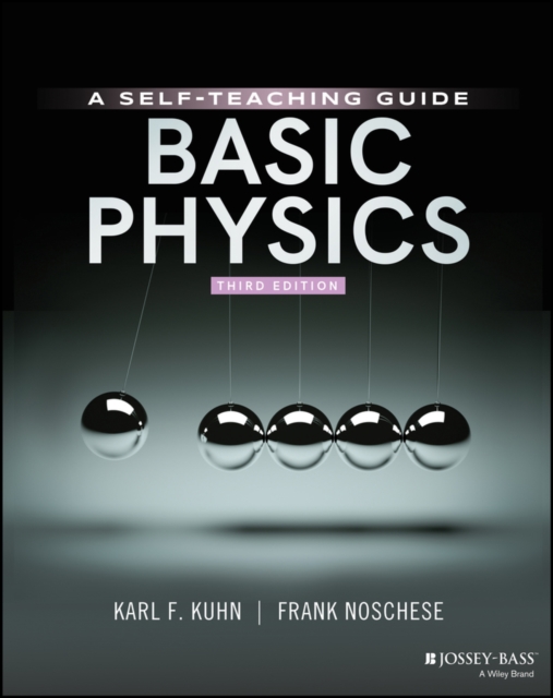 Basic Physics : A Self-Teaching Guide, Paperback / softback Book