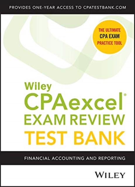 Wiley CPAexcel Exam Review 2020 Test Bank : Financial Accounting and Reporting (1-year access), Paperback / softback Book