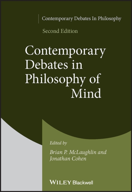 Contemporary Debates in Philosophy of Mind, PDF eBook