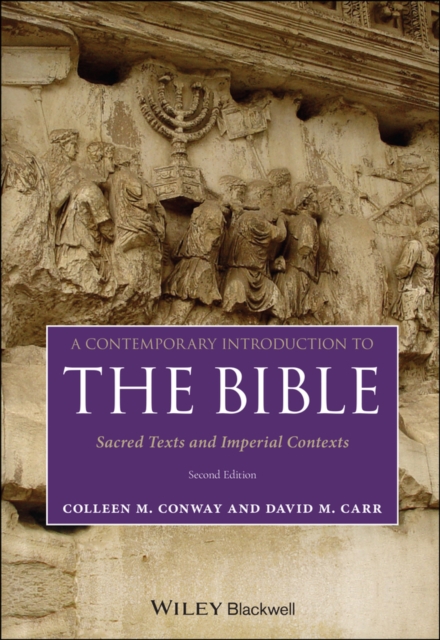 A Contemporary Introduction to the Bible : Sacred Texts and Imperial Contexts, Paperback / softback Book