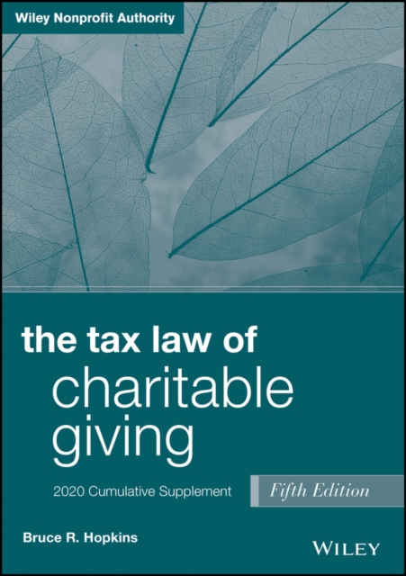 The Tax Law of Charitable Giving : 2020 Cumulative Supplement, Paperback / softback Book