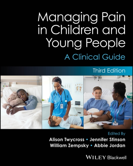 Managing Pain in Children and Young People : A Clinical Guide, PDF eBook
