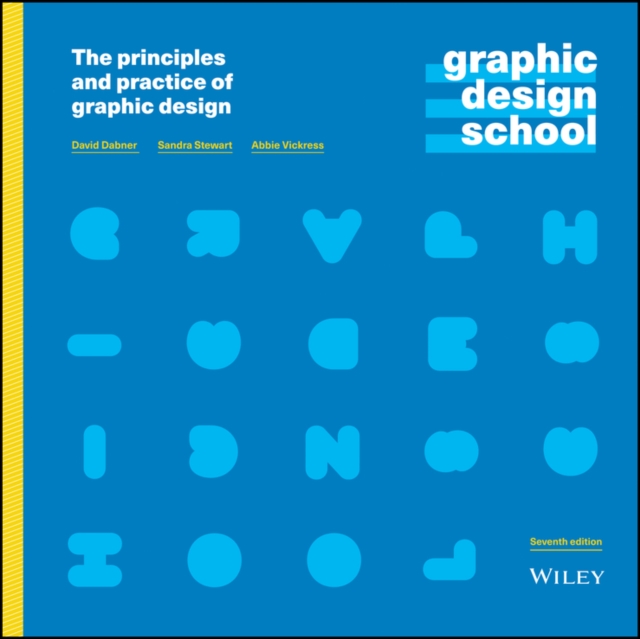 Graphic Design School : The Principles and Practice of Graphic Design, EPUB eBook