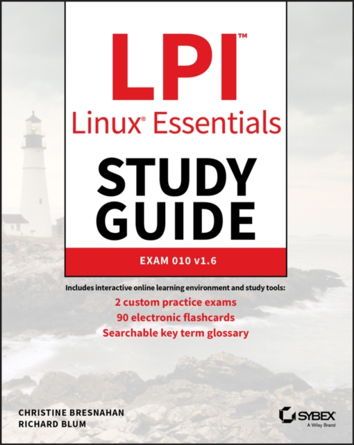 LPI Linux Essentials Study Guide : Exam 010 v1.6, PDF eBook