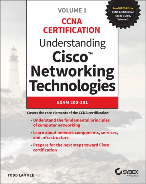 Understanding Cisco Networking Technologies, Volume 1 : Exam 200-301, Paperback / softback Book