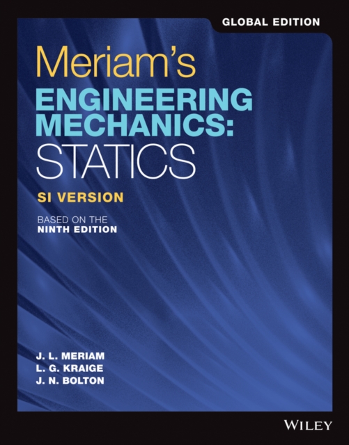 Meriam's Engineering Mechanics : Statics, Global Edition, Paperback / softback Book