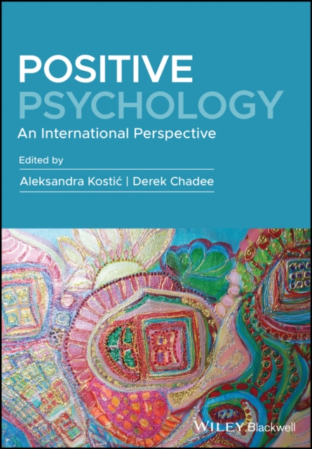 Positive Psychology : An International Perspective, PDF eBook
