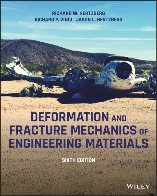 Deformation and Fracture Mechanics of Engineering Materials, EPUB eBook