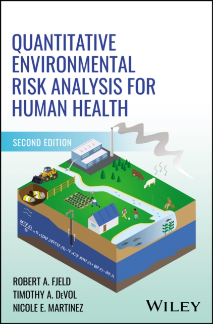Quantitative Environmental Risk Analysis for Human Health, Hardback Book