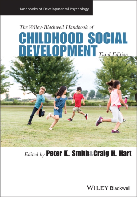 The Wiley-Blackwell Handbook of Childhood Social Development, PDF eBook