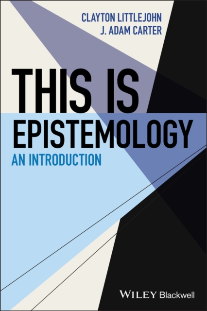 This Is Epistemology : An Introduction, PDF eBook