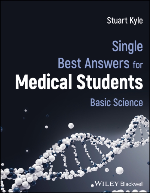 Single Best Answers for Medical Students : Basic Science, Paperback / softback Book