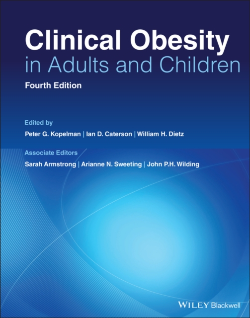 Clinical Obesity in Adults and Children, Hardback Book
