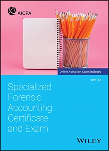 Specialized Forensic Accounting Certificate and Exam, Paperback / softback Book