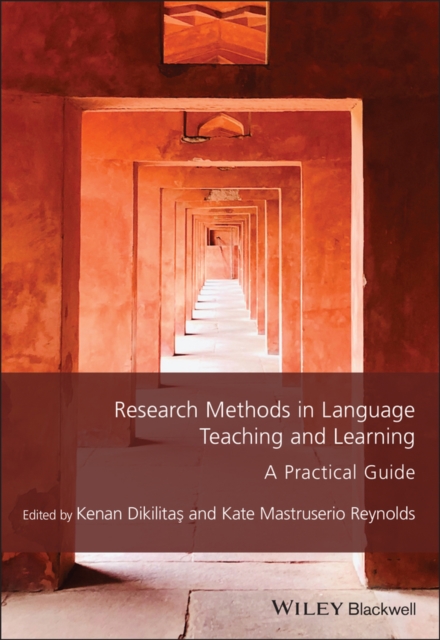 Research Methods in Language Teaching and Learning : A Practical Guide, EPUB eBook