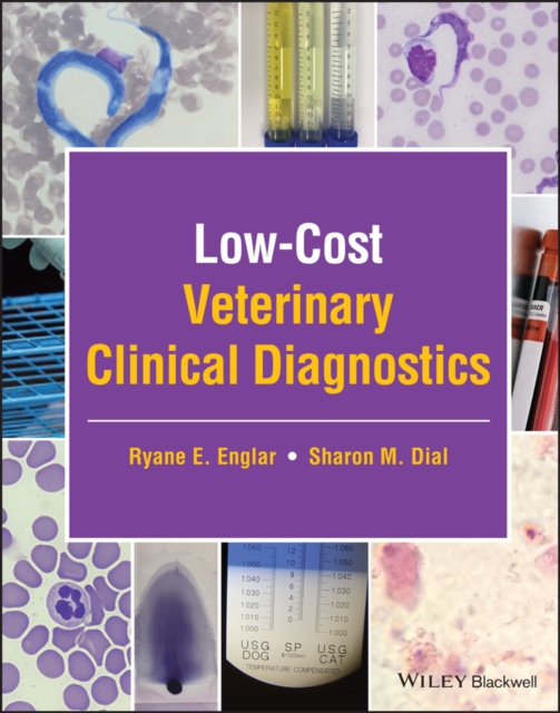 Low-Cost Veterinary Clinical Diagnostics, Hardback Book