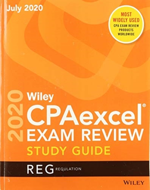 Wiley CPAexcel Exam Review July 2020 Study Guide : Regulation, Paperback / softback Book