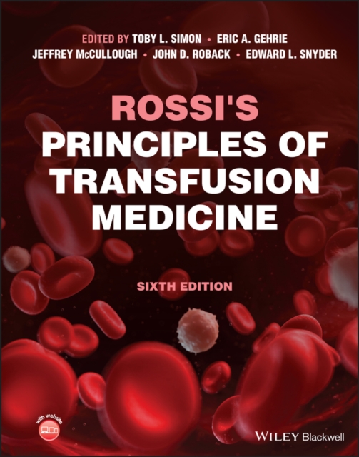 Rossi's Principles of Transfusion Medicine, Hardback Book