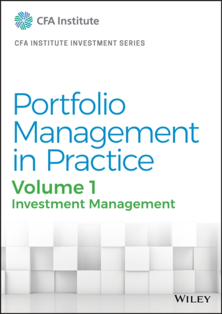 Portfolio Management in Practice, Volume 1 : Investment Management, EPUB eBook