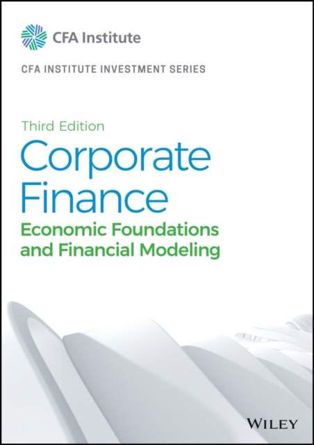 Corporate Finance : Economic Foundations and Financial Modeling, EPUB eBook
