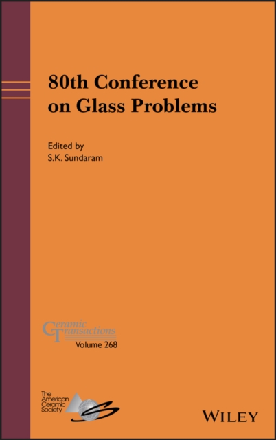80th Conference on Glass Problems, Hardback Book