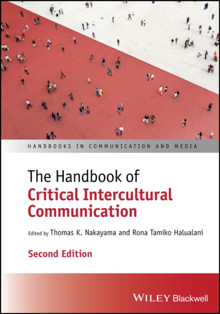 The Handbook of Critical Intercultural Communication, Hardback Book