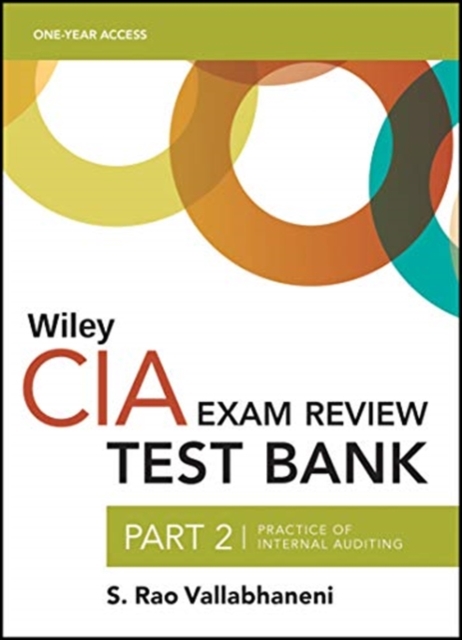 Wiley CIA Test Bank 2021 : Part 2, Practice of Internal Auditing (1-year access), Paperback / softback Book