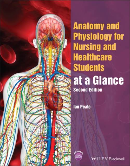Anatomy and Physiology for Nursing and Healthcare Students at a Glance, Paperback / softback Book