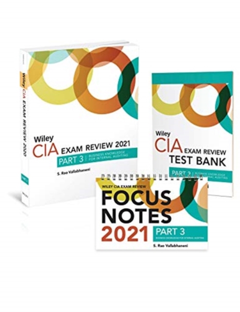 Wiley CIA Exam Review 2021 + Test Bank + Focus Notes: Part 3, Business Knowledge for Internal Auditing Set, Paperback / softback Book