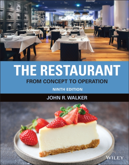 The Restaurant : From Concept to Operation, Hardback Book