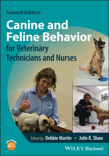 Canine and Feline Behavior for Veterinary Technicians and Nurses, Paperback / softback Book