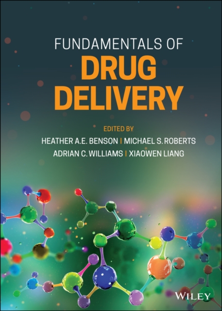 Fundamentals of Drug Delivery, Hardback Book