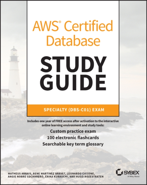 AWS Certified Database Study Guide : Specialty (DBS-C01) Exam, Paperback / softback Book