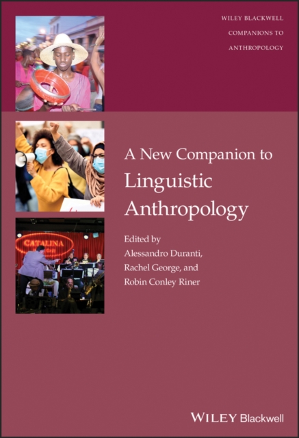 A New Companion to Linguistic Anthropology, PDF eBook