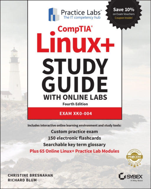 CompTIA Linux+ Study Guide with Online Labs : Exam XK0-004, Paperback / softback Book