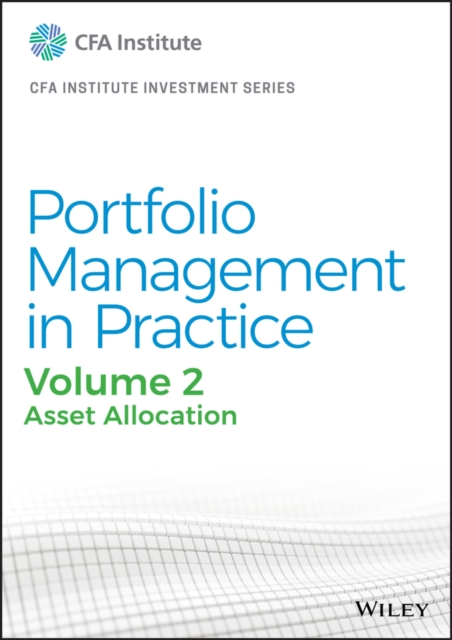 Portfolio Management in Practice, Volume 2 : Asset Allocation, EPUB eBook
