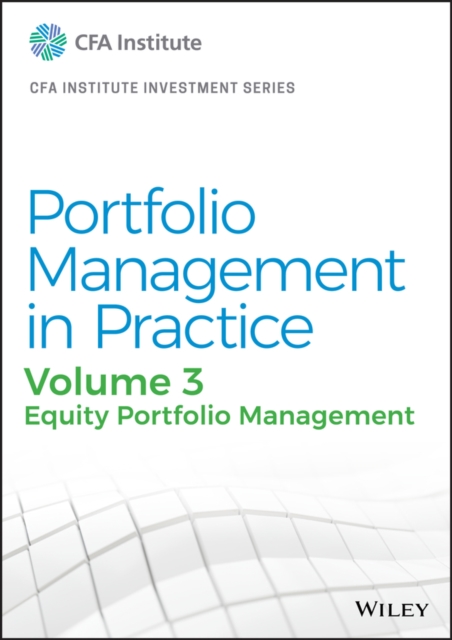 Portfolio Management in Practice, Volume 3 : Equity Portfolio Management, Hardback Book