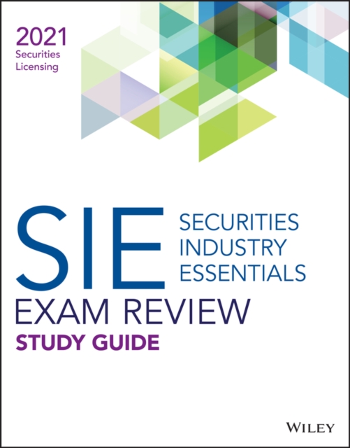 Wiley Securities Industry Essentials Exam Review 2021, Paperback / softback Book